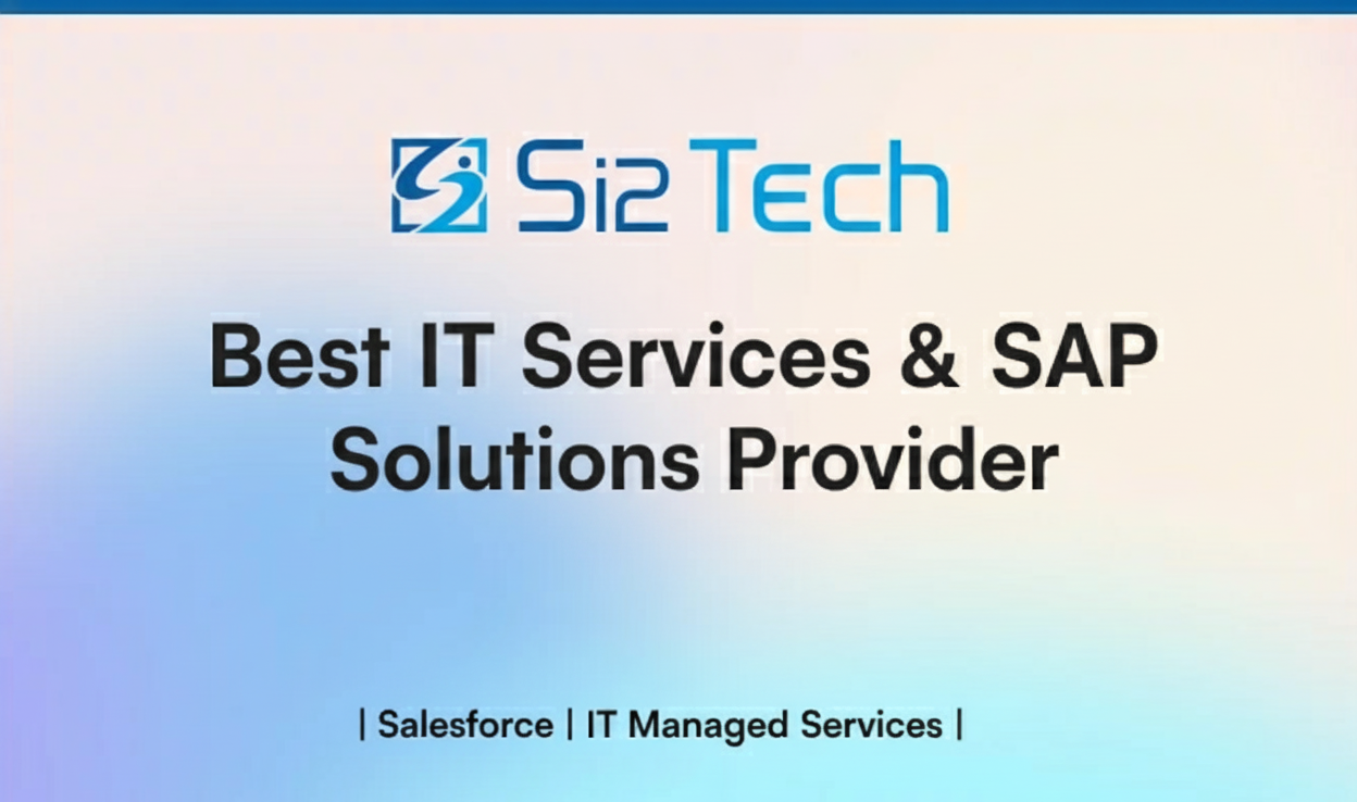 SI2Tech IT Services & SAP Solutions